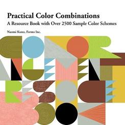 Practical Color Combinations: A Resource Book with Over 2500 Sample Color Schemes