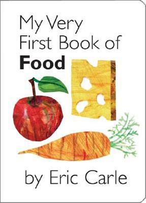 MY VERY FIRST BOOK OF FOOD